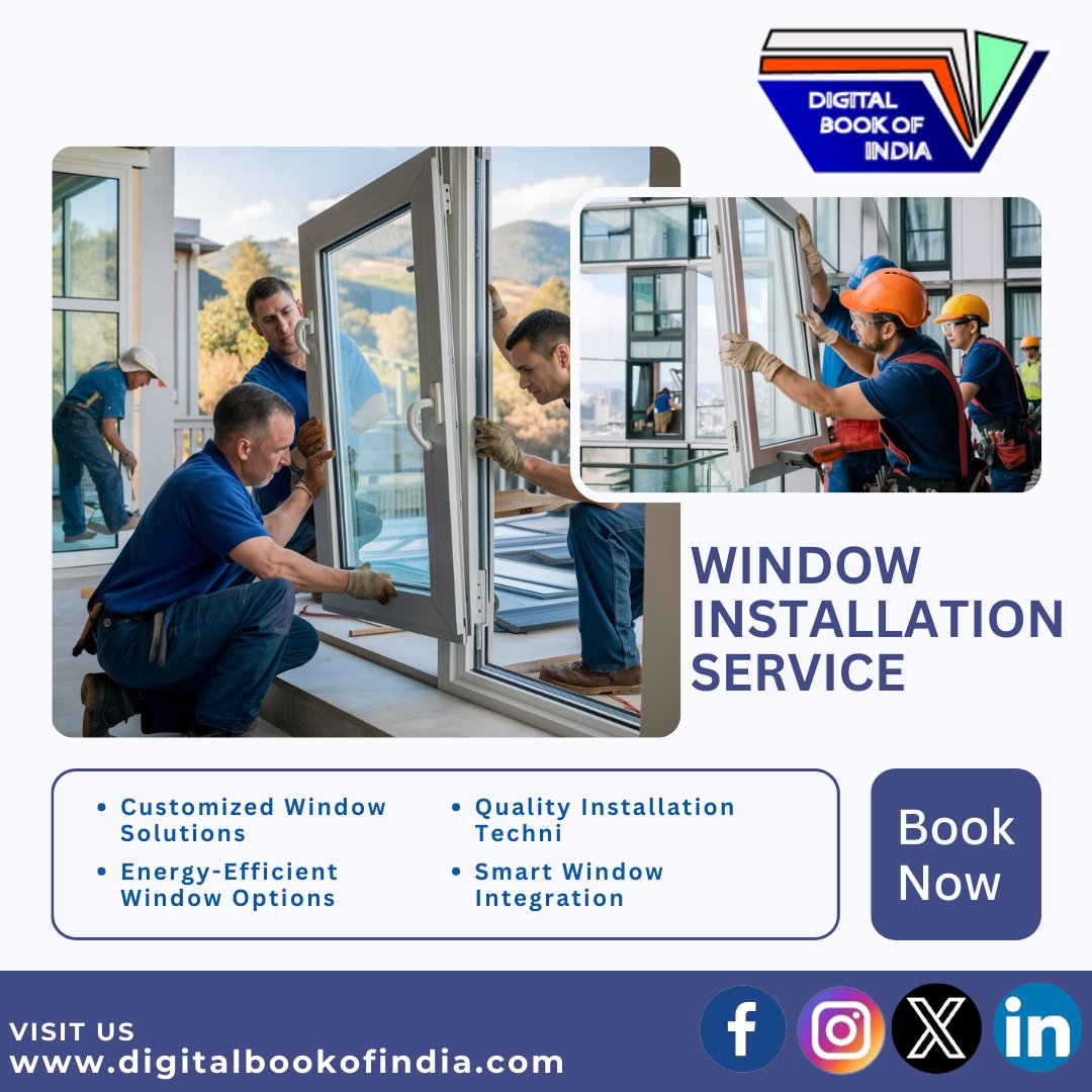 'Professional Window Installation Services: Enhance Your Home Today!' #digitalbookofindia #WindowInstallation #HomeImprovement #ProfessionalWindows #EnhanceYourHome #QualityWindows #WindowService #HomeUpgrade #EnergyEfficient #WindowExperts #HomeRenovation