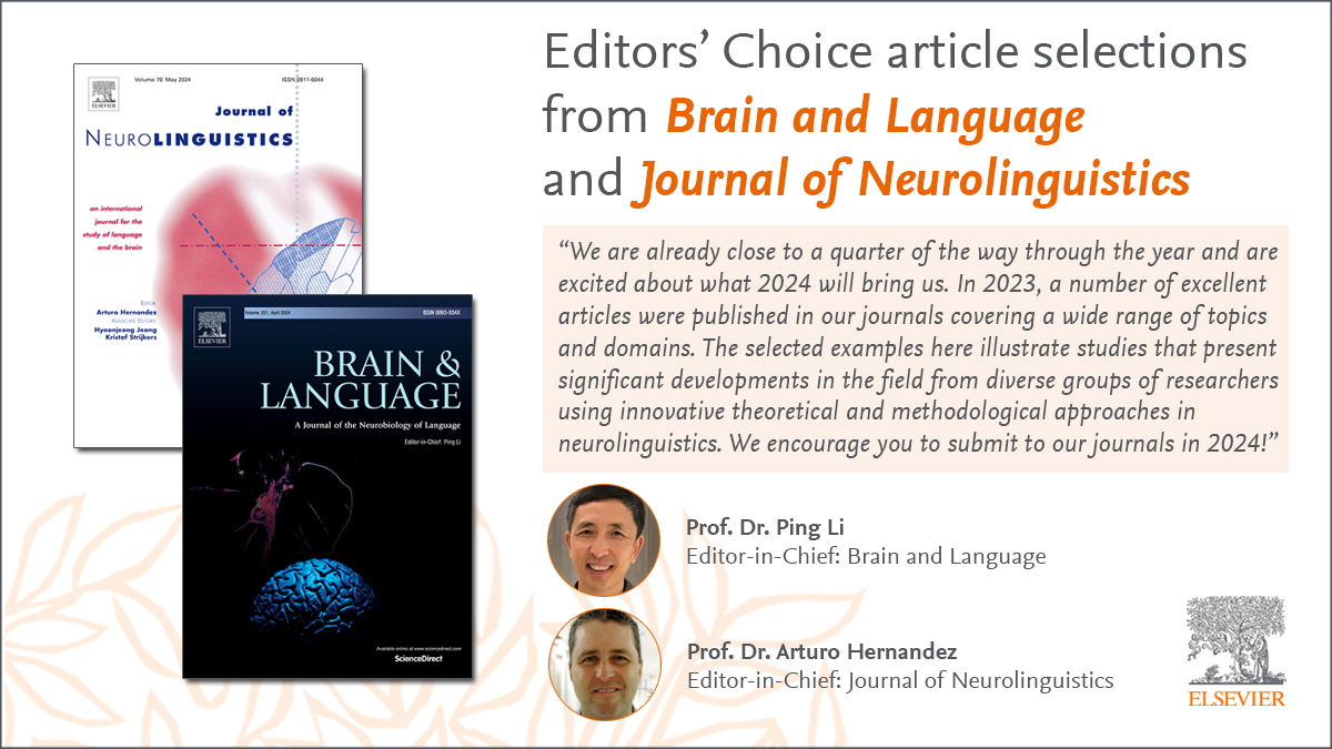 Check out an Editors’ Choice article selection from Brain and Language and Journal of Neurolinguistics > spkl.io/601242k4g Including papers which illustrate studies that present significant developments in the field from diverse groups of researchers.