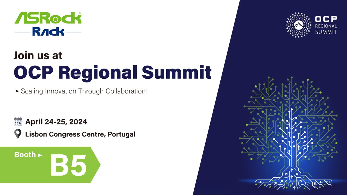 🤩 Join us at the OCP Regional Summit in Lisbon, Portugal!

📅 Date: April 24 - 25, 2024
🕒 Time: 08:00 - 18:00
🔗 Register now to secure your spot: lnkd.in/etkAnPW

👋 See you at ASRock Rack Booth #B5!

#ASRockRack #serversolutions #ORv3 #DataCenterSolution