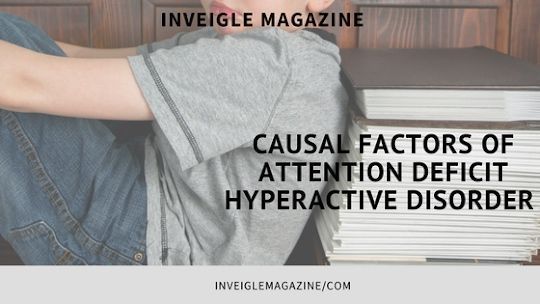 Causal Factors of Attention Deficit Hyperactive Disorder inveiglemagazine.com/2017/10/causal… 
#learningdisabilitiesawarenessmonth #learningdisability #trending