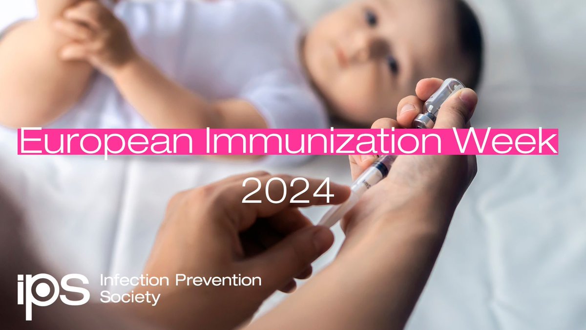 Today is the start of @WHO European #Immunization Week 2024 Find our more: buff.ly/3TSrJow #InfectionPrevention #IPC #immunisation