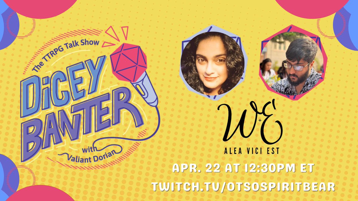 🎲DICEY BANTER PREMIERE🎲 Welcome to Dicey Banter: the TTRPG Talk Show hosted by yours truly! Our first guests are the fantastic duo from Weave Games: @poornawrites and @ArmaanBabu! We'll chat about all things Weave and game design! Premiering TONIGHT, Apr. 22 at 7pm ET