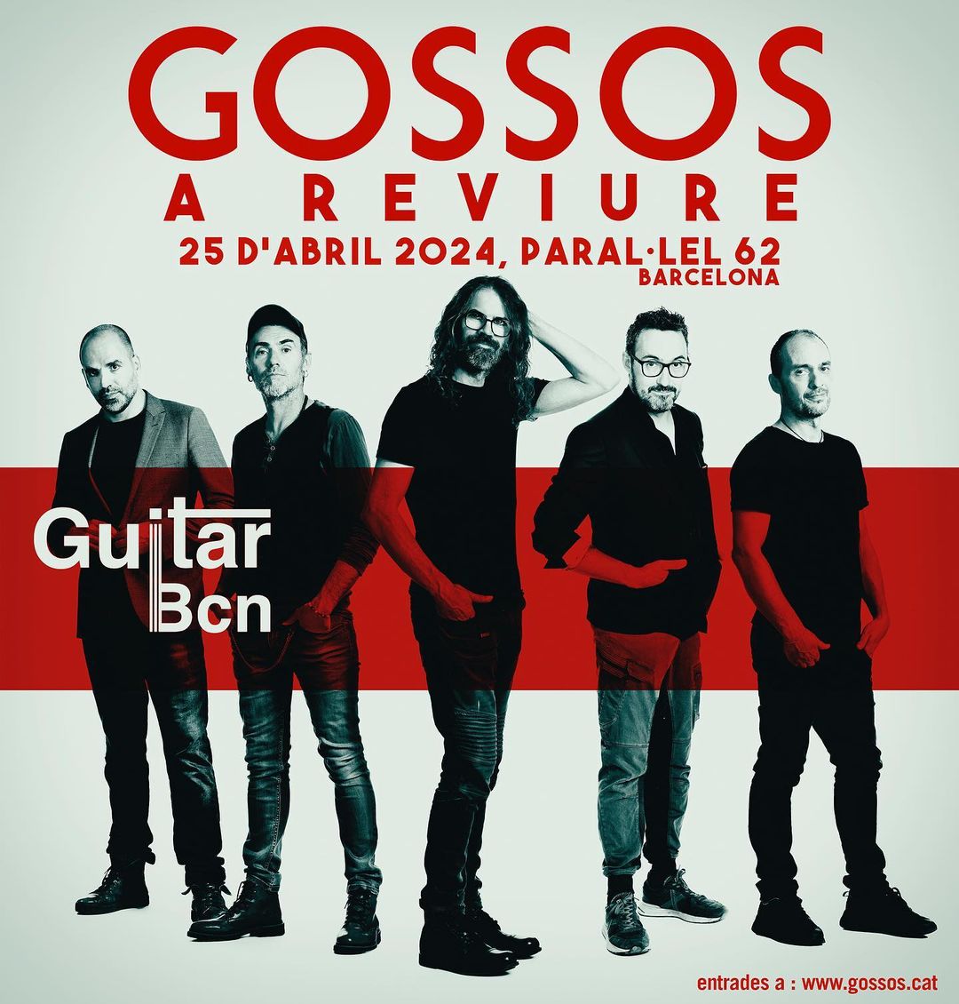 🎸 Dijous 25 d'abril no podeu faltar al concert dels @gossosgrup al @guitfestbcn ! La @parallel62bcn s'omplirà de nostalgia i bons records amb la Gira 'A Reviure' 🐕 #gossos #areviure #gira #guitarbcn