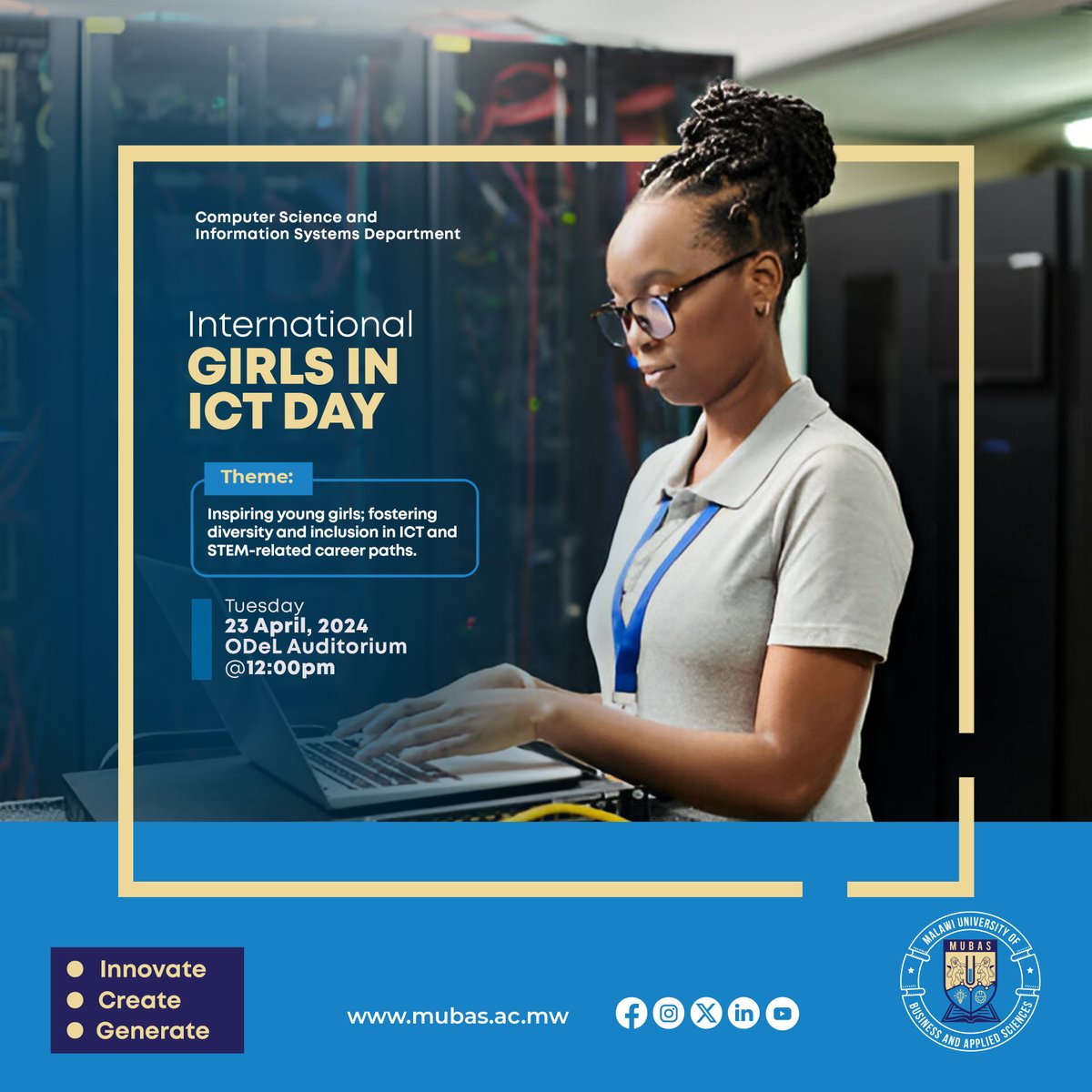 As the whole world commemorates girls in ICT, MUBAS through the CSIS Department will host an International Girls in ICT Day 📅Tuesday 23 April 2024 🕛12:00pm 📍 ODeL Auditorium #InternationalGirlsInICT #TheHomeOfInnovation #Innovate #Create #Generate