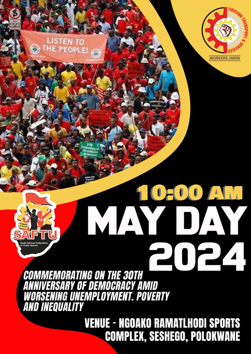 SAFTU_media's tweet photo. #MayDay2024 #𝐒𝐀𝐅𝐓𝐔 #DefendWorkersRight #TASWU https://t.co/vc3y8SjSQf