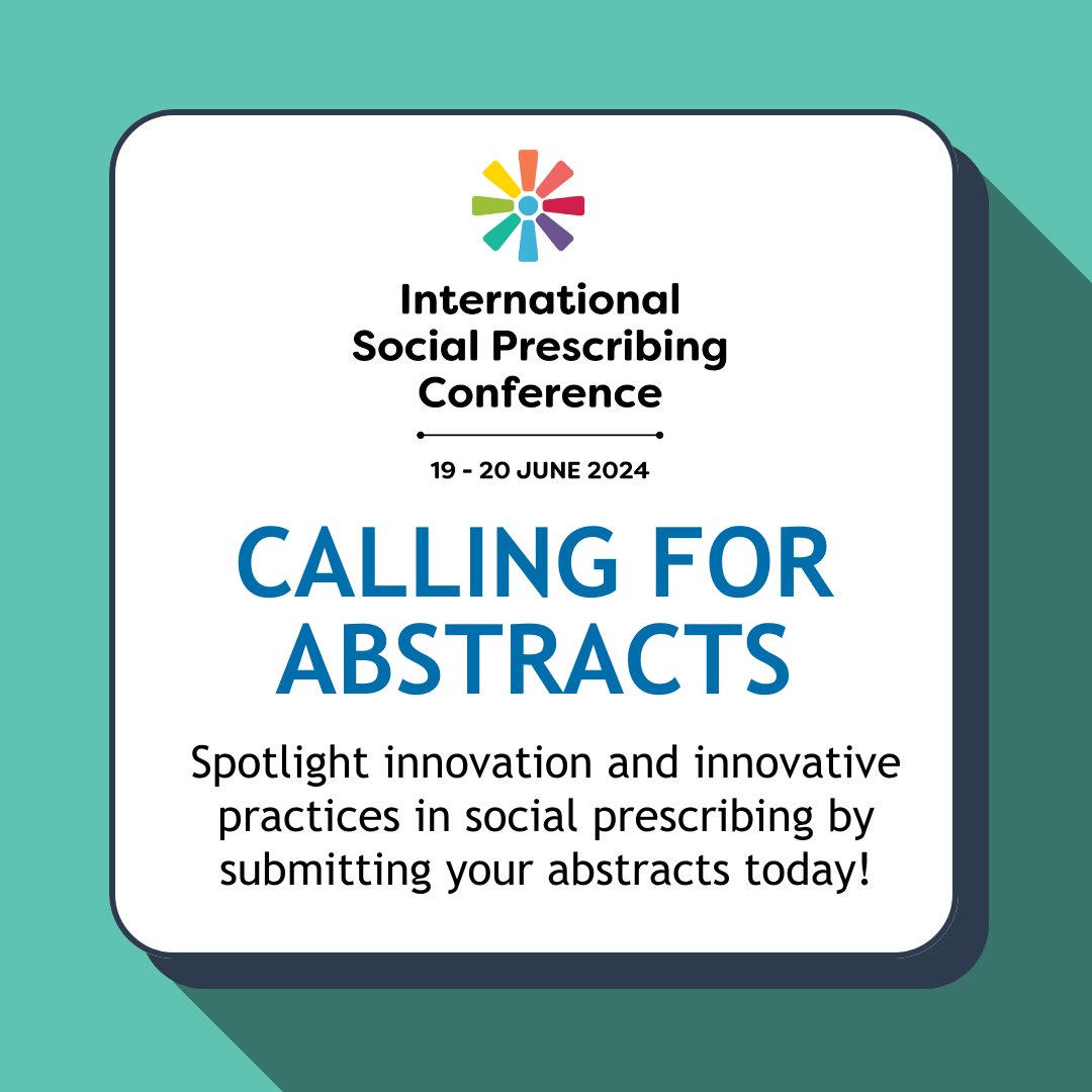 Calling for abstracts! Submit your research for the 5th International Social Prescribing Conference. We are looking for research on innovation and innovative practices in social prescribing: ow.ly/Sfy550Riiyi The deadline is for submissions is midday 9th May.
