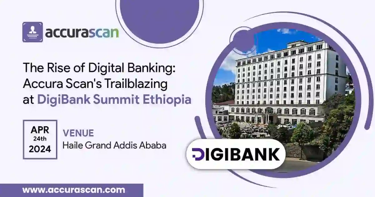 Join Accura Scan at the DigiBank Summit Ethiopia as we revolutionize digital banking with cutting-edge identity verification solutions!

Blog title: accurascan.com/blog/the-rise-…

#AccuraScan #DigiBankSummit #DigitalBanking #Innovation #IdentityVerification