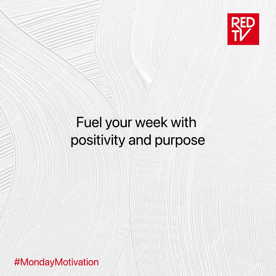 Let's kickstart the week with a dose of positivity and purpose! 💪✨ 

#MondayMotivation #Feeltheheat #REDTV
