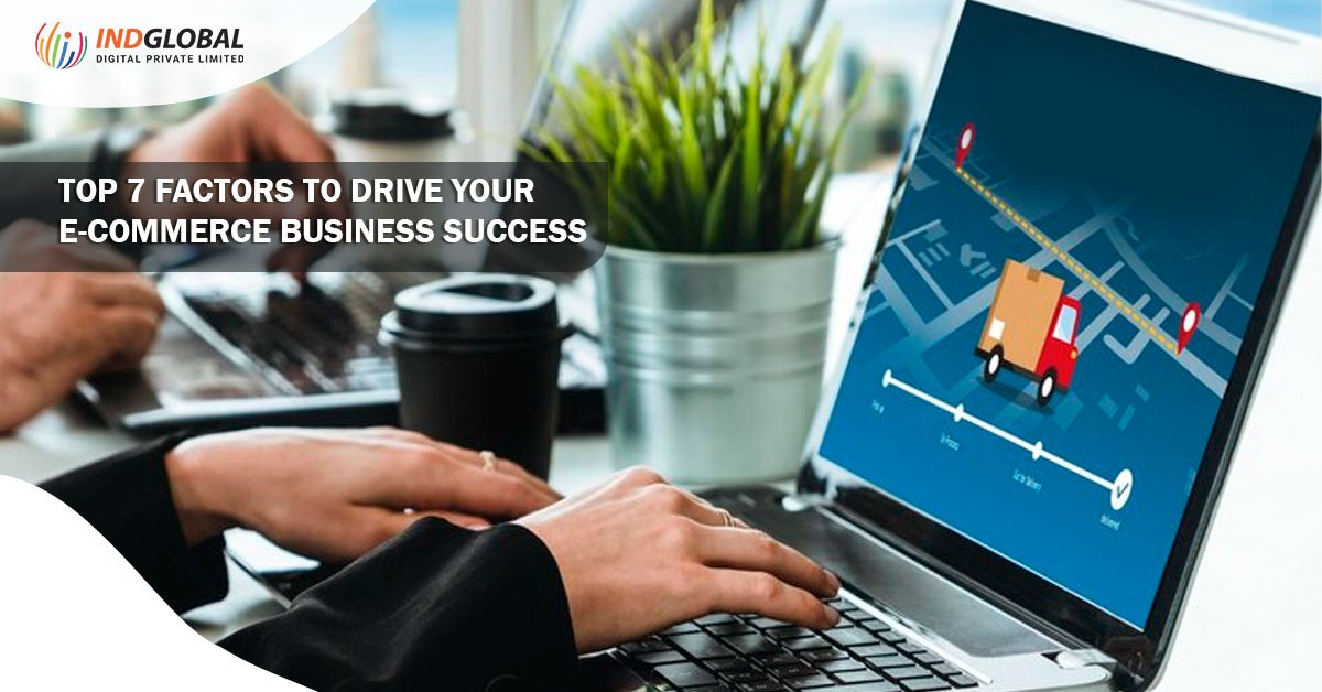 Top 7 Factors to Drive Your E-commerce Business Success

Visit our website today for the best offers - bit.ly/3xFb0wc
Contact us- +91-9741117750
Mail us- info@indglobal.in

#ecommercewebsitedevelopmentcompany #ecommercewebsitedevelopmentservices #ecommercewebsite