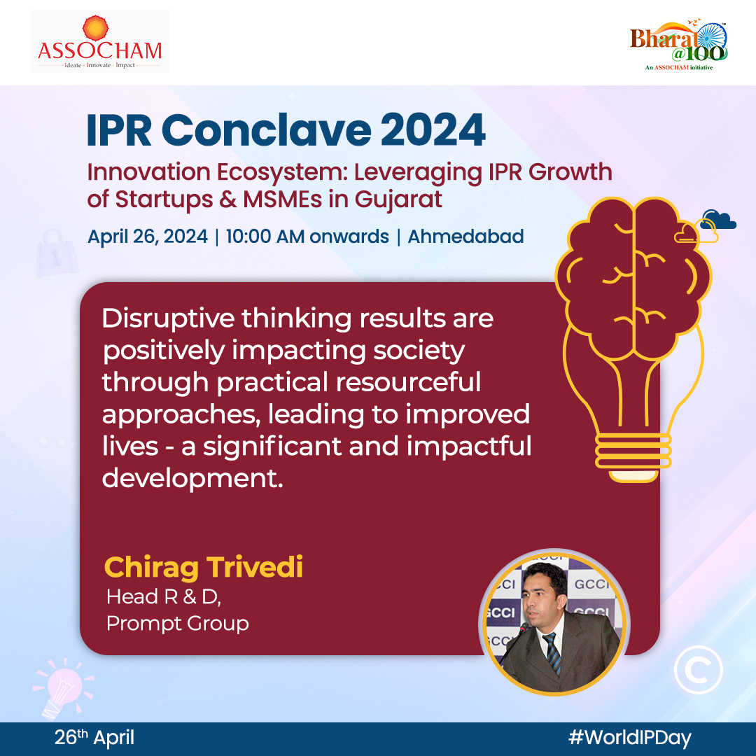 Mr. Chirag Trivedi, Head R & D, Prompt Group, spotlights the transformative power of disruptive thinking. Innovative approaches are revolutionizing society, offering practical solutions that drive impactful development. 

#WorldIPDay #IPRConclave2024 #Innovation