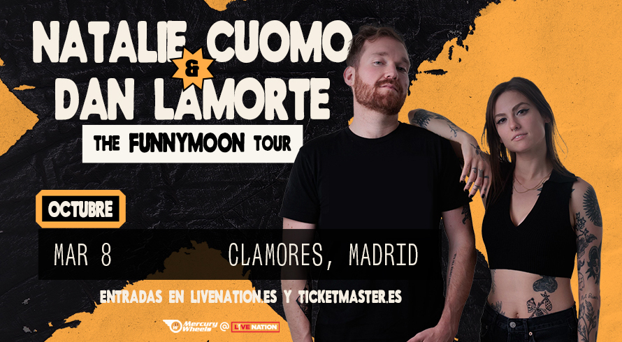 🆕 @NatalieCuomo estará en España junto a Dan LaMorte con su gira FUNNYMOON. 🔹8 de octubre – Sala Clamores, Madrid Entradas a la venta 🔹🎫el viernes 26 de abril a las 10h. ℹ️ bit.ly/3QeEIPc