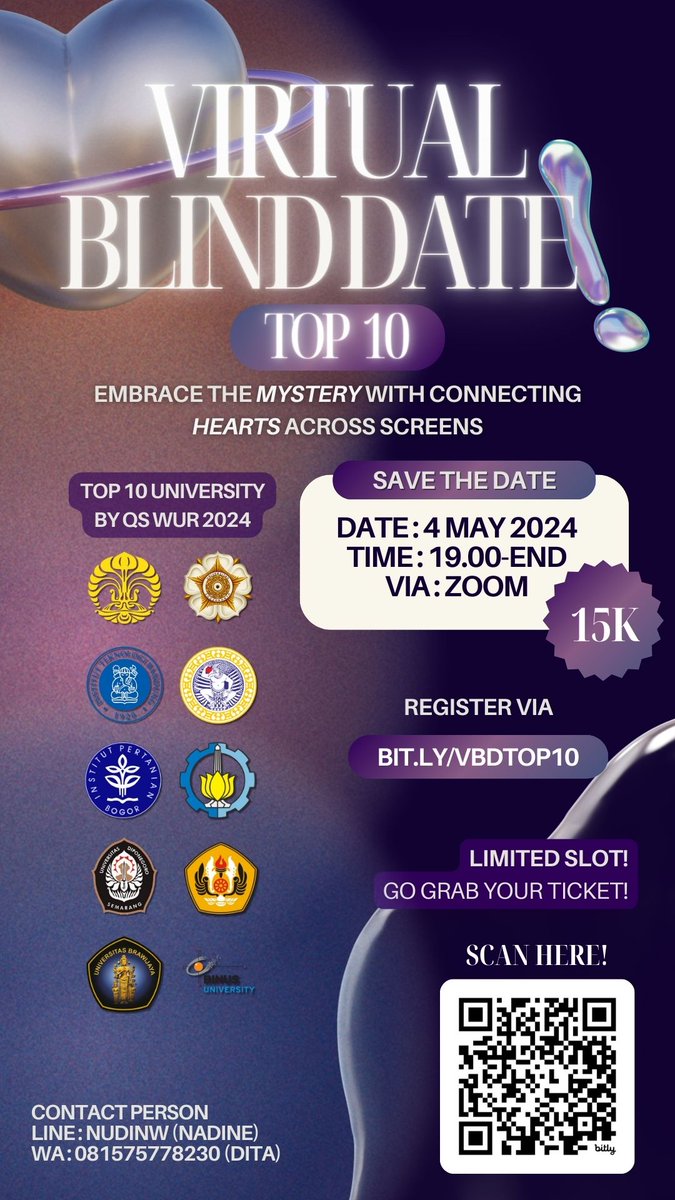 🎶[VIRTUAL BLIND DATE TOP 10: UI UGM ITB UNAIR IPB ITS UNPAD UNDIP UB BINUS]🎶

🔮Embrace the mystery with connecting hearts across screens🪄✨

Register yourself at
🔗 bit.ly/VBDTOP10

#zonauang #vbd #blinddate #ugm #ui #itb #undip #ipb #itb #unpad #its #ub #binus