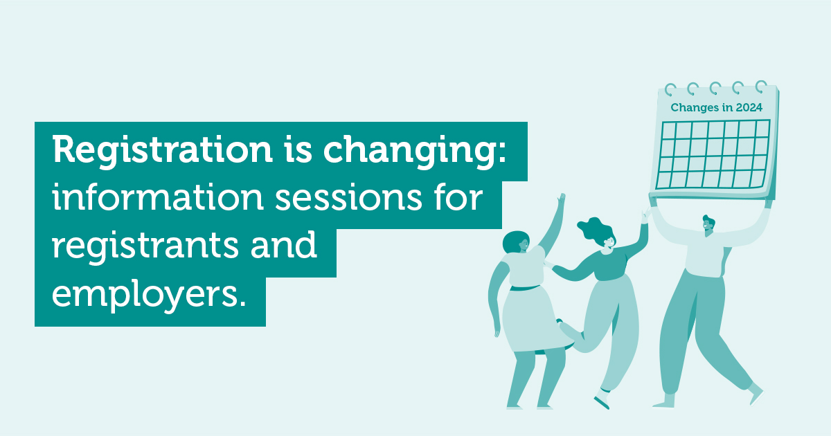 There are still spaces at our online information sessions for you to find out more about what the changes to registration mean for you. Book your place using the links below. Registrant events: ow.ly/R6i750RjLZu Employer events: ow.ly/B8tb50RjLZz