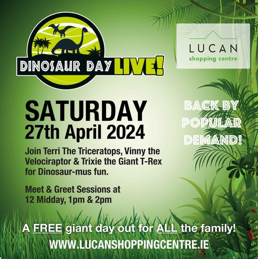 LucanSC's tweet image. Join us this Saturday 27th April for Dinosaur Day Live at Lucan Shopping Centre! Come say hello to Trixie the Giant T-Rex &amp;amp; friends at 12pm, 1pm &amp;amp; 2pm🦖

📸Don't forget to tag us in your photos at #lucanshoppingcentre