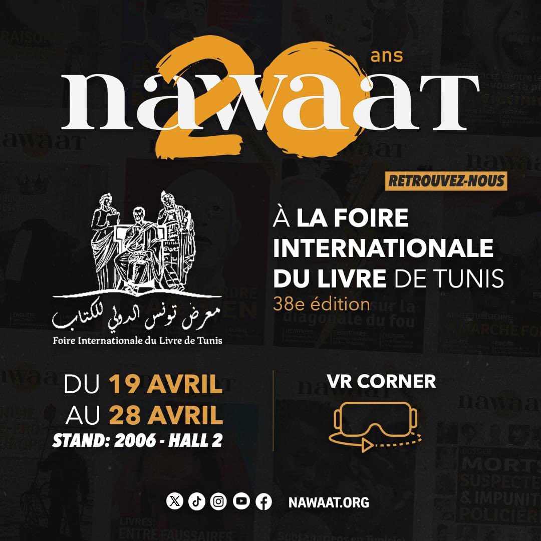 📌 Nawaat présente tout au long de la Foire Internationale du Livre de Tunis. 
🔊 Visitez le stand de Nawaat à la découverte de nos innovantes productions: les magazines et les reportages en #réalitévirtuelle.
#tunis 
👉🏽 shrturl.app/_GReRw