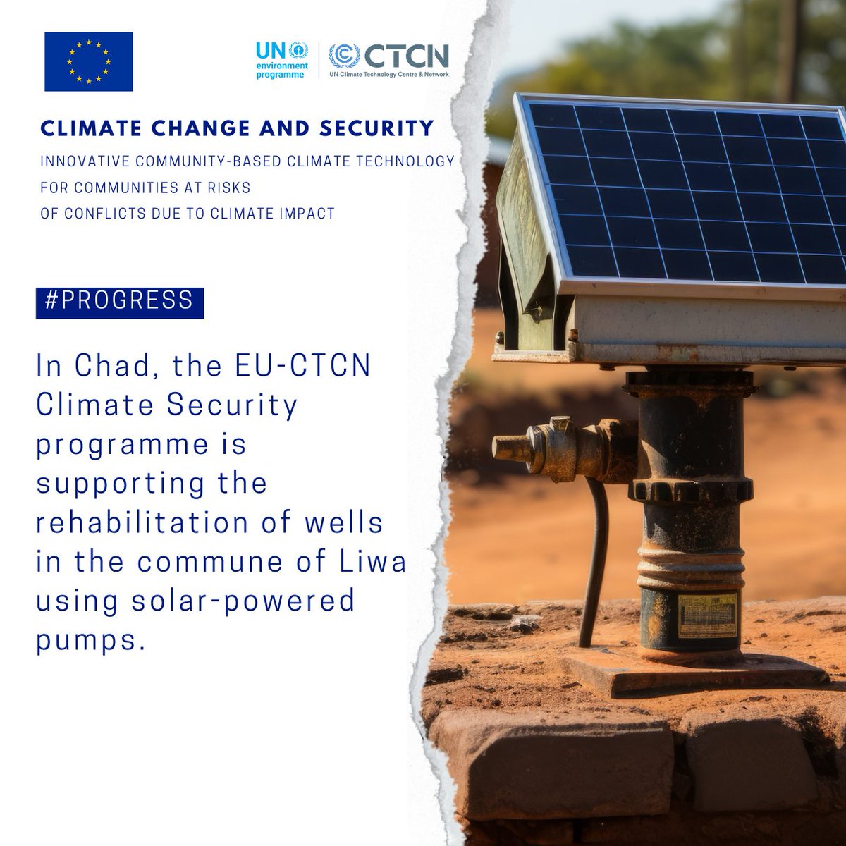 In Chad, the EU-CTCN Climate Security programme is supporting the rehabilitation of wells in the commune of Liwa using solar-powered pumps. @UNEP / @EU_Commission / @UNFCCC