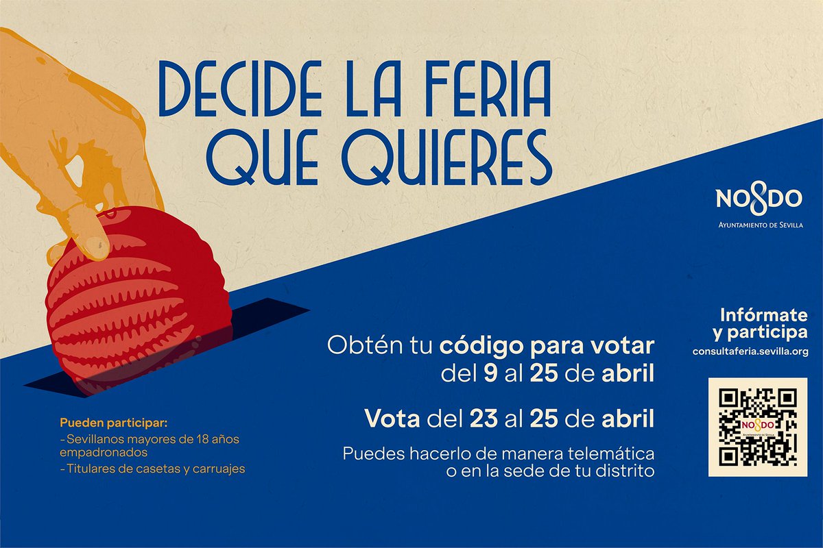 Ayto_Sevilla's tweet photo. ��Aún no tienes tu código para decidir la Feria que quieres? 🙋🏼‍♂️🙋🏻‍♀️

➡️ Obténlo en https://t.co/GlC3nkugju y vota 🗳️ entre el martes y el jueves de forma telemática.

📍 También podrás votar de presencialmente en los 11 distritos. ℹ️ Toda la información en: https://t.co/Lw3FA8yHQs https://t.co/9UDPOF15k7