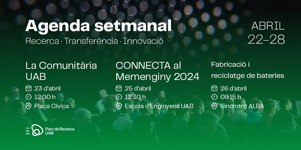 Parc de Recerca UAB (@pruab) on Twitter photo Venim amb una setmana plena!
🌹Per #SantJordi, serem a la Comunitària UAB amb @UABempren!
🔗Dijous, de 12:30 a 14, a la jornada CONNECTA - #matchmaking i #prototyping de @Memenginyuab
🔌Divendres, al <a href="/ALBAsynchrotron/">Sincrotró ALBA💡</a>, investigació industrial de fabricació i reciclatge de bateries Venim amb una setmana plena!
🌹Per #SantJordi, serem a la Comunitària UAB amb @UABempren!
🔗Dijous, de 12:30 a 14, a la jornada CONNECTA - #matchmaking i #prototyping de @Memenginyuab
🔌Divendres, al <a href="/ALBAsynchrotron/">Sincrotró ALBA💡</a>, investigació industrial de fabricació i reciclatge de bateries