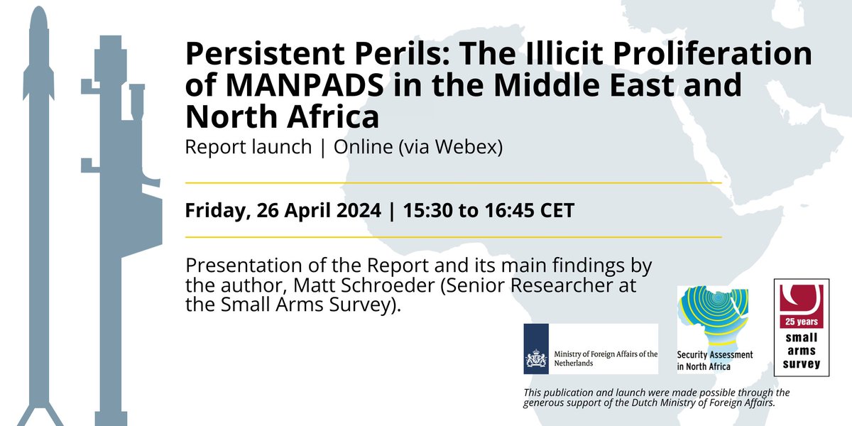 Don’t forget to register for the upcoming launch on 26 April of our new #SANA report on the #proliferation of MANPADS in #NorthAfrica and the #MiddleEast 🕞 15H30 CET 👉 Register here: smallarmssurvey.org/event/sana-rep…