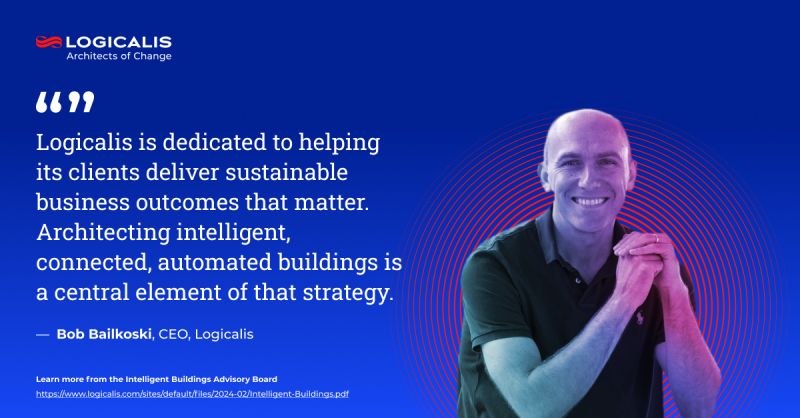 Logicalis Global CEO Bob Bailkoski comments on his contribution to Cisco's Intelligent Building Advisory Board.  #Cisco #smartbuildings #sustainability

Read the full report here: logicalis.com/sites/default/…