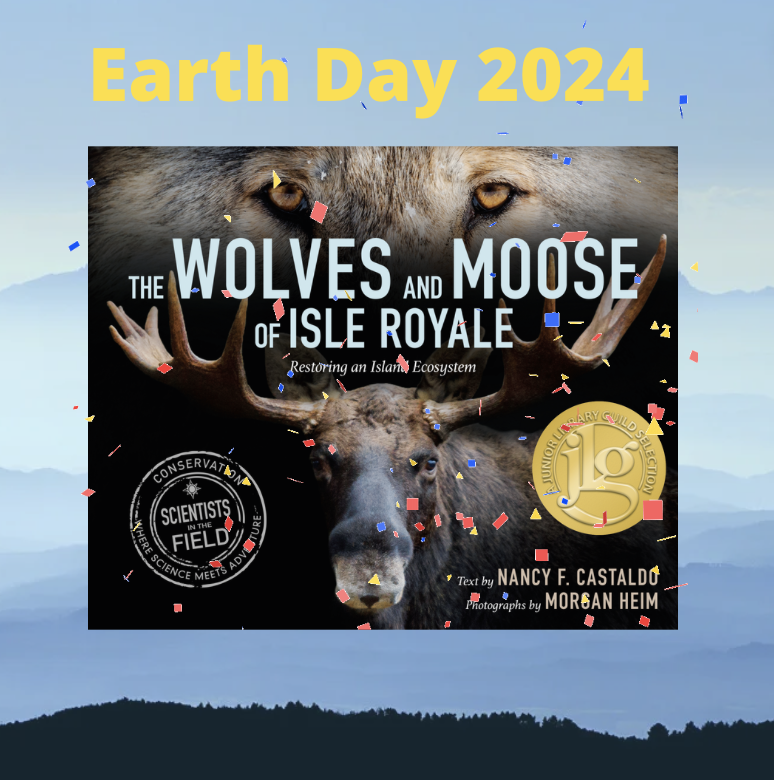 Howl for wolves on Earth Day! Contact @hownowbooking for author visits for 2024/25 school year. #wolves #EarthDay2024 @ClarionBooks @IsleRoyaleNatl @JrLibraryGuild