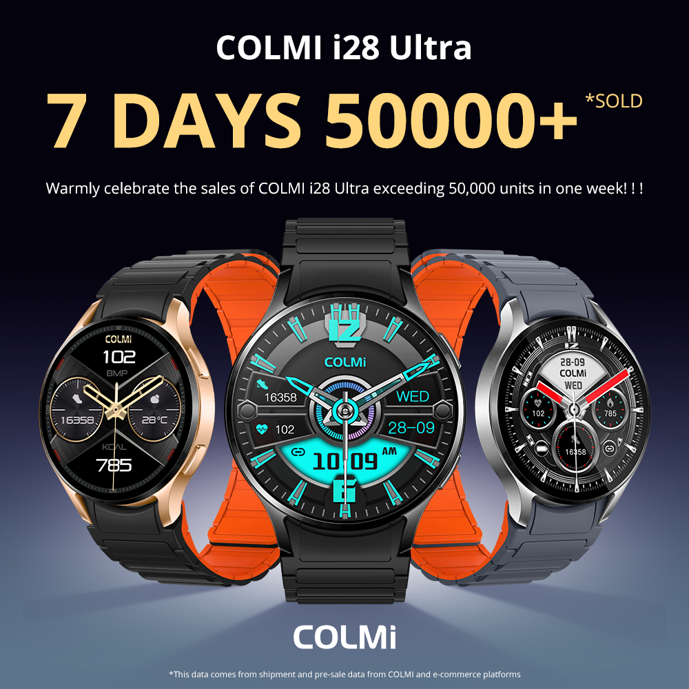 Sales are rising steadily and quality remains consistent.

#COLMI #i28Ultra #smartwatch #techtrendsetter #fitnesstracker #wearabletech #HealthMonitor #luxurytech #innovativedesign #original #Menwatch #womenwatch