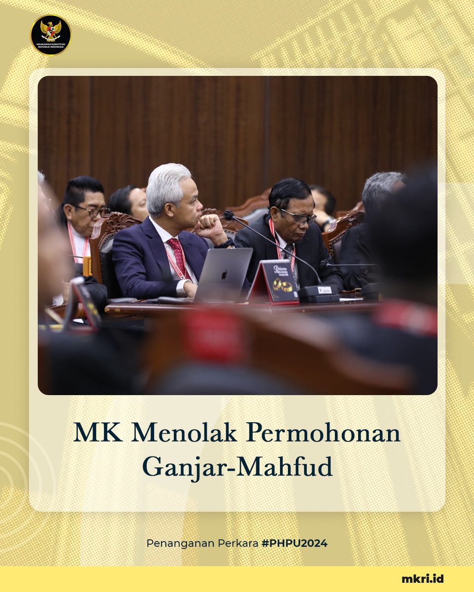 MK menolak untuk seluruhnya permohonan Perselisihan Hasil Pemilihan Umum Presiden dan Wakil Presiden Tahun 2024 yang diajukan oleh Pasangan Calon Presiden dan Wakil Presiden no. urut 3, yakni Ganjar Pranowo dan M. Mahfud MD. (1/2)