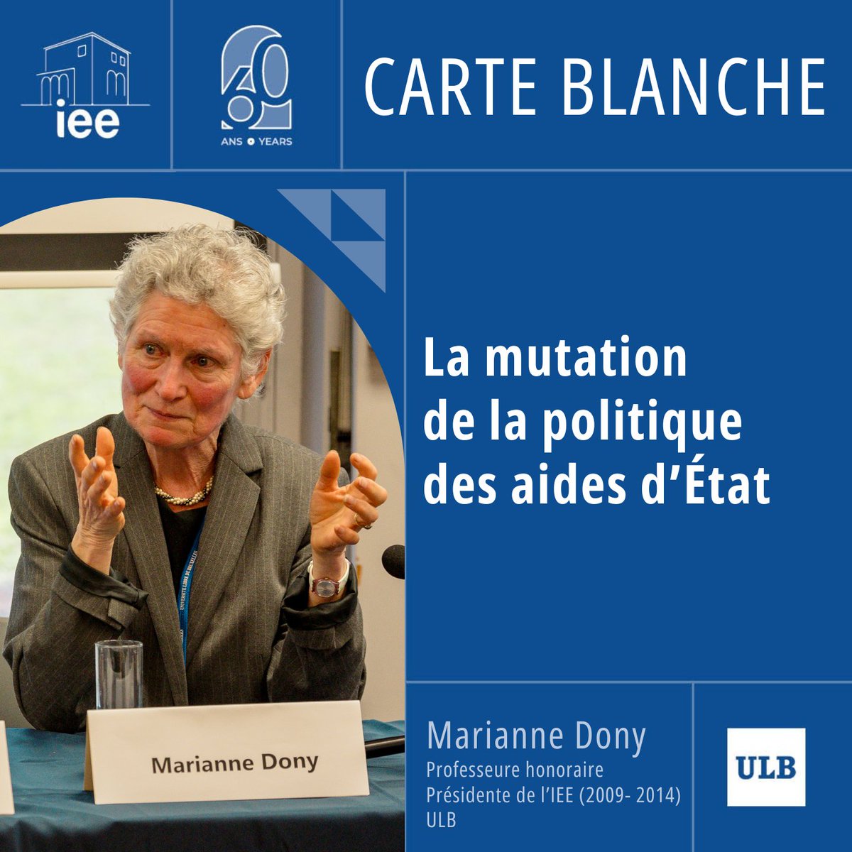 📝Pour clôturer le chapitre thématique portant sur l’Europe et l’économie, nous avons le plaisir de publier la carte blanche de Marianne Dony, professeure honoraire et ancienne présidente de l’IEE. Lire la carte blanche 👉bit.ly/3xTCmPe #IEE60