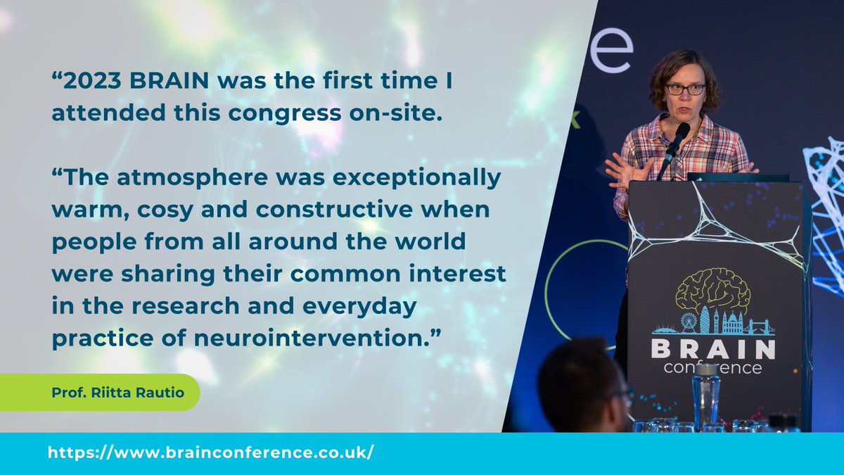 Speaking of the 2023 BRAIN Conference, @RiittaRautio3, faculty member and Adjunct Professor of Interventional Radiology said: “The atmosphere was exceptionally warm, cosy and constructive when people from all around the world were sharing their common interest in the research…