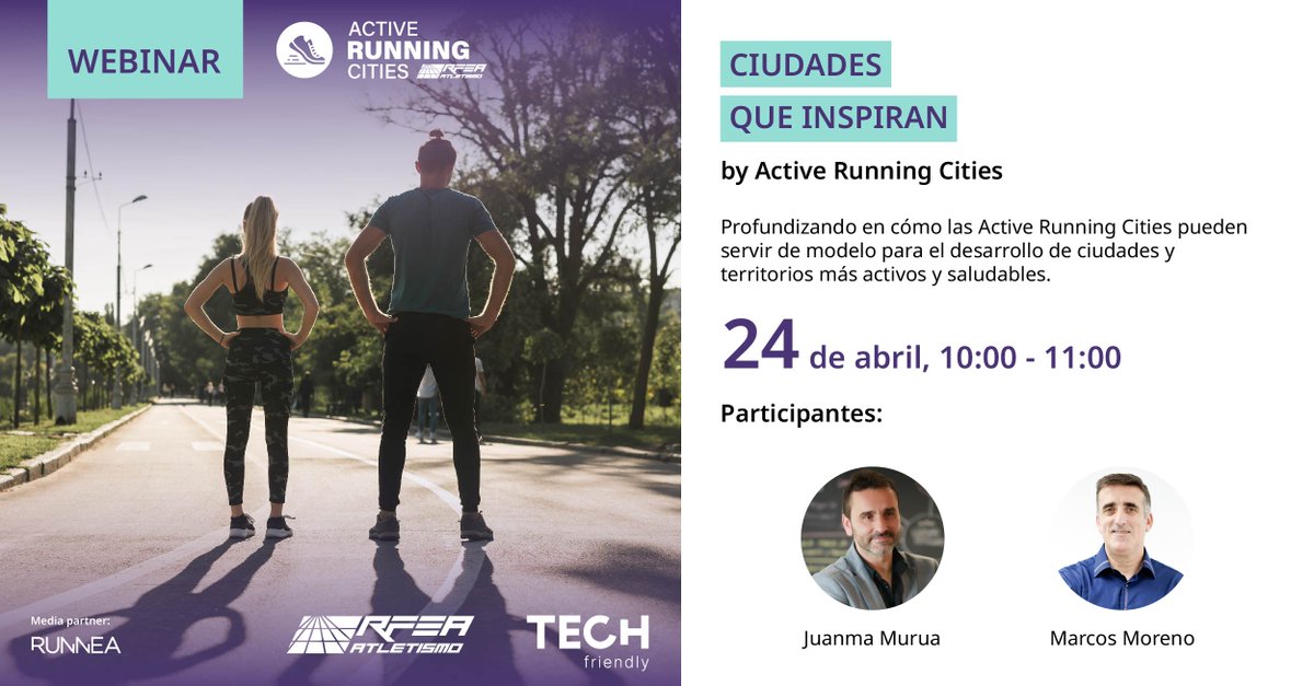 🟣 #WEBINAR | El miércoles 24 de abril (10:00-11:00) tendrá lugar el segundo webinar del ciclo de #ActiveRunningCities, una iniciativa de @atletismoRFEA y @TechfriendlyEs.

🎙️ @Juanmamurua y @MarcosMoreno73. 

🔗 ¡Inscripciones abiertas! formulariotech.typeform.com/to/fu4KO8nu

#CiudadSaludable