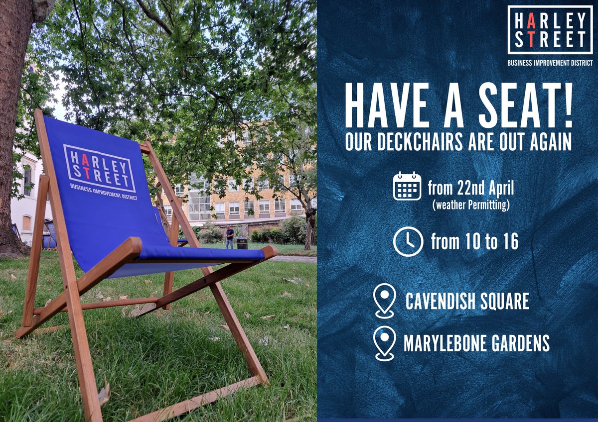 Londoners, rejoice! Starting today, enjoy FREE Harley Street Deckchairs at Cavendish Square and Marylebone Gardens. Relax, recharge, and soak up the sun in style! See you there! ☀️🌳 #HarleyStreetBID