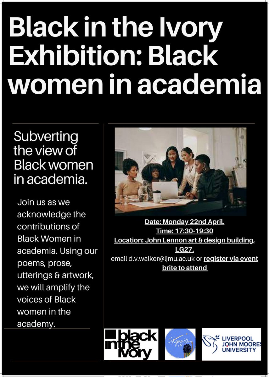 Today is the launch of the SOLD OUT Black in the Ivory: Black women in academia exhibition funded by the @ljmu led by the wonderful @niquevwalk and in partnership @skywriters_ 🙌🏿