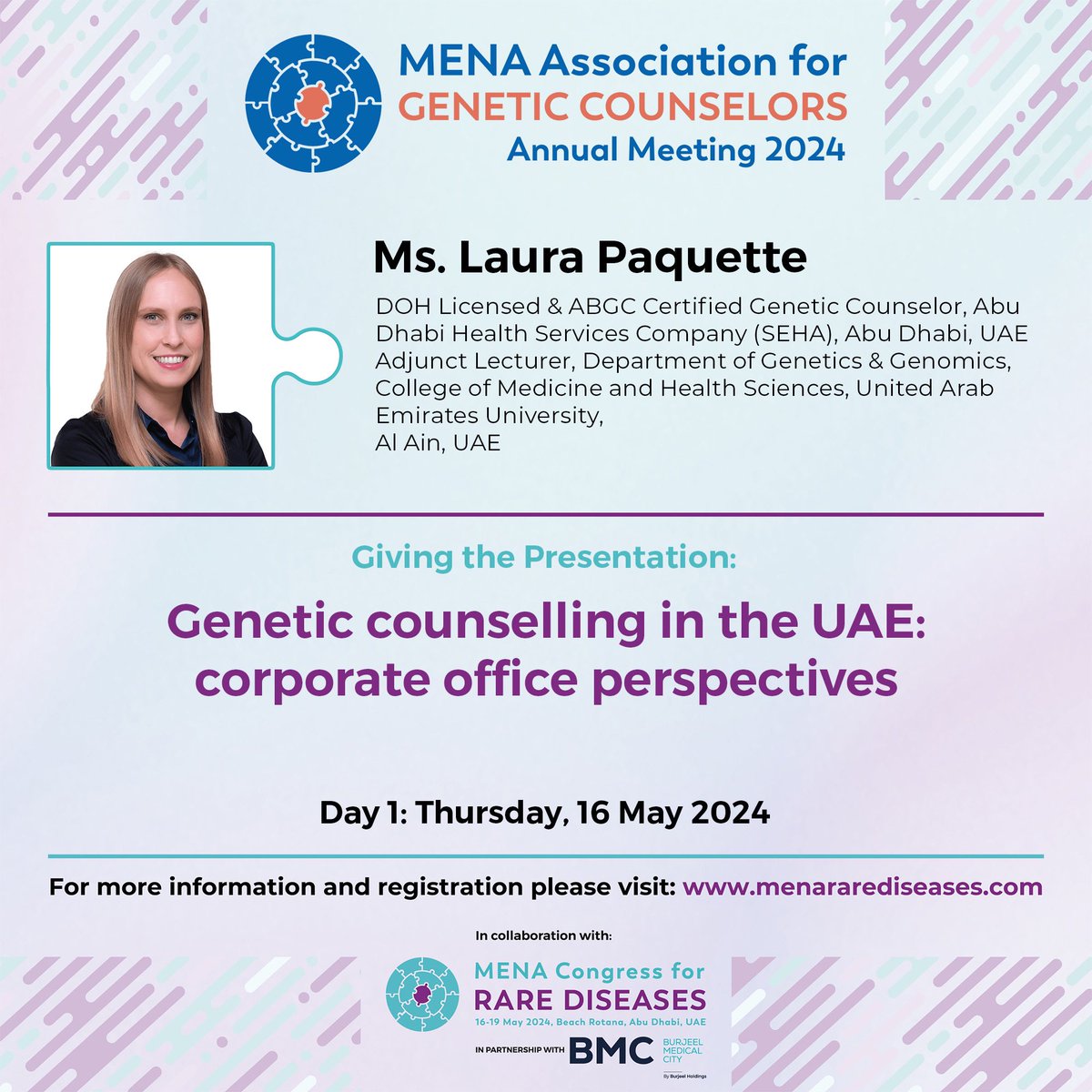 Laura_Genomics's tweet photo. MENA Congress for Rare Diseases in partnership with Burjeel Medical City cordially invites you to attend, learn &amp; earn CME credits 16-19 May 2024 at Beach Rotana Hotel, Abu Dhabi, UAE. For registration and more info:  https://t.co/OTYaXvkat1

#genechat #rarediseases https://t.co/UAWuF2z5YJ