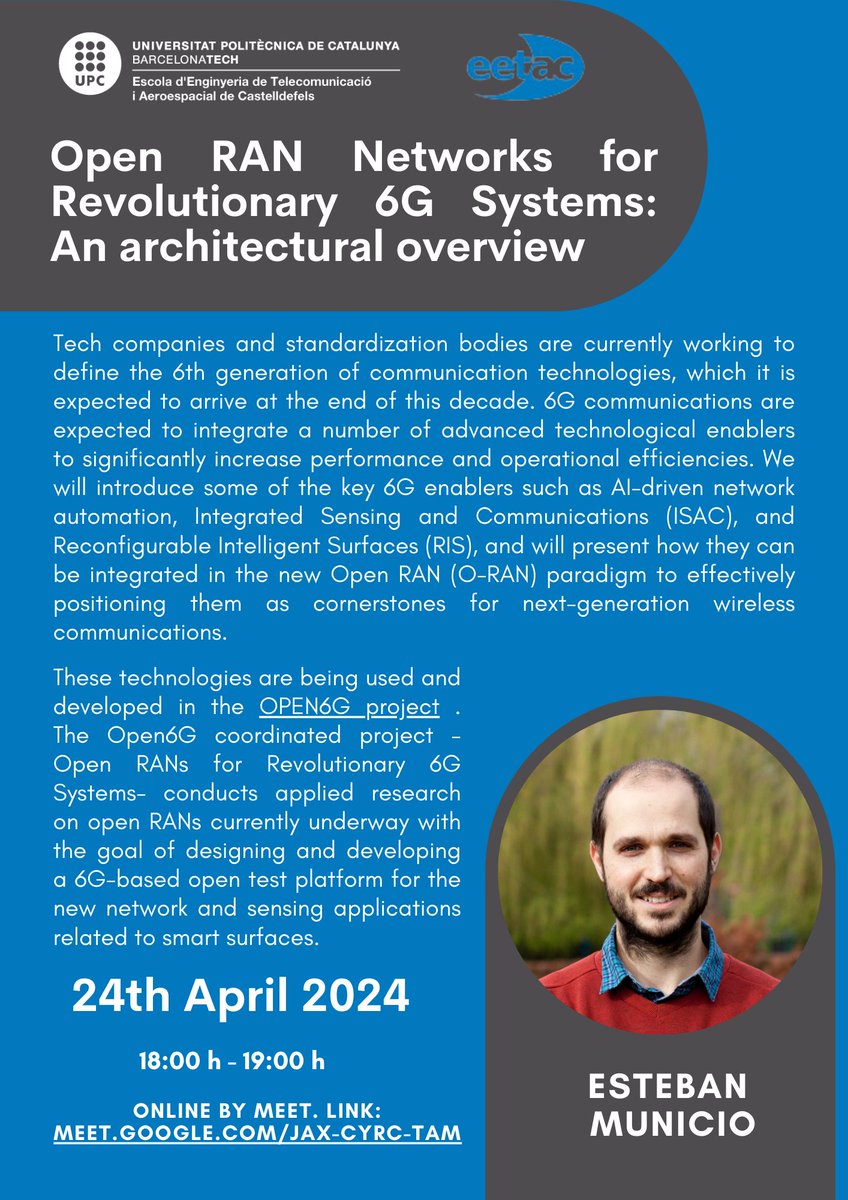 EETAC_UPC's tweet photo. Els #màstersUPC #MASTEAM i #MATT organitzen aquesta setmana la conferència:
🔵 “Open RAN Networks for Revolutionary 6G Systems: An architectural overview”
🎙️ Esteban Municio.
🗓️ 24 d'abril de 2024 a les 18 h en línia a https://t.co/1DS3eJ4jE2
#EETAC #6G #6Gnetwork #màstersEETAC https://t.co/HoMWXsIlJk