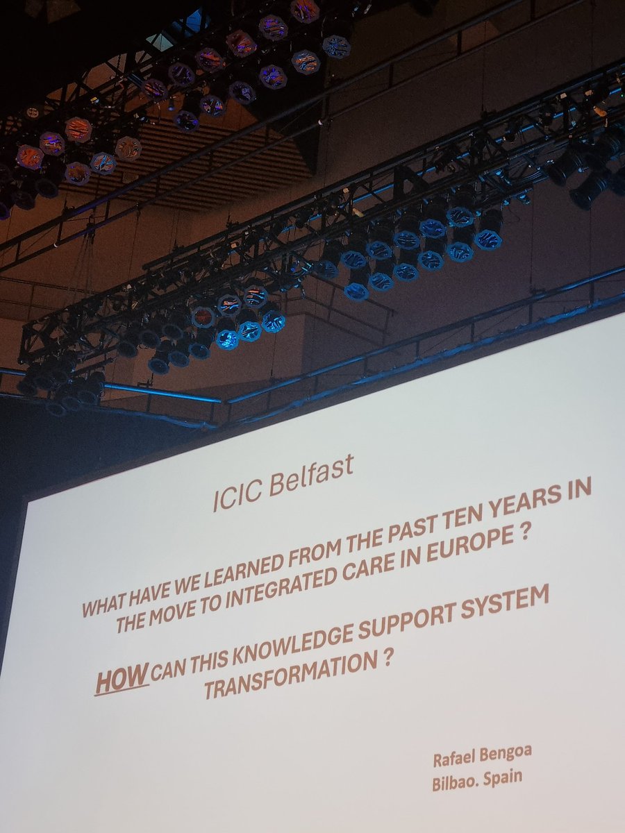 #ICIC24 Plenary 1: Rafael Bengoa on what have we learned from the past ten years in the move to #integratedcare in Europe and how can this knowledge support system transformation.