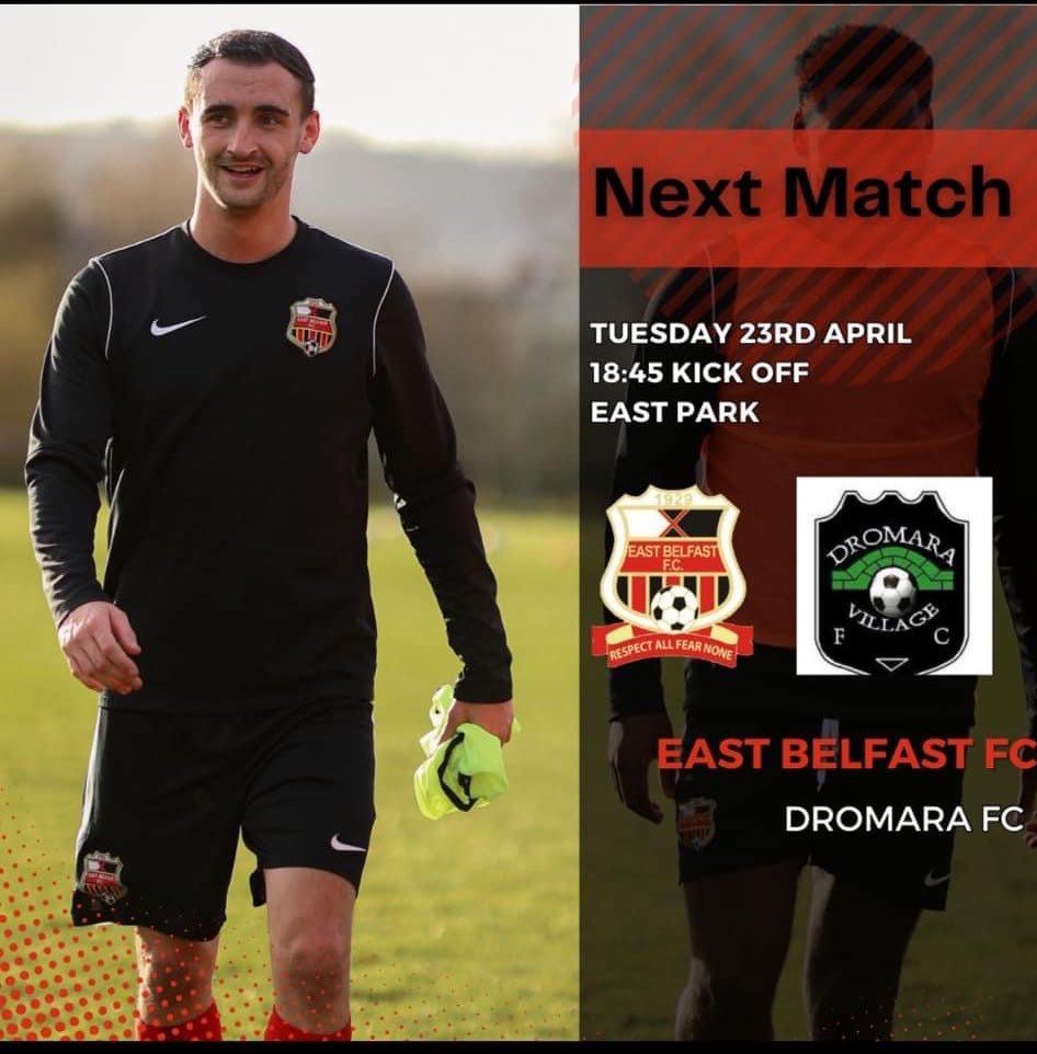 ⚽️Midweek Game⚽️

@EastBelfastFC 🆚 @DromaraVFC 

🏆NAFL Premier League
🗓️Tuesday 23rd April
🏟️Inverary Park
🕢6.45pm Kick Off

#RespectAllFearNone ❤️🖤