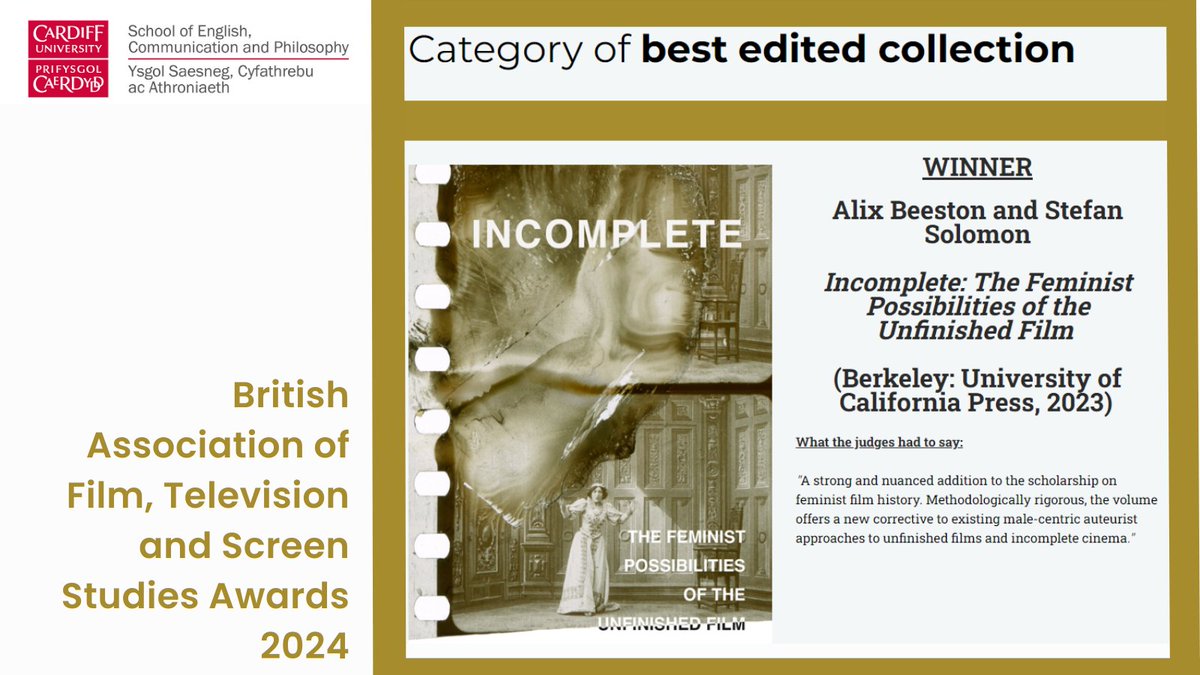 💫 British Association of Film, Television, and Screen Studies Winner - Incomplete💫 🎥Congratulations to Reader in English Literature & Visual Culture Dr @alixbeeston for scooping Best Edited Collection, co-edited with @StefanSolomon7 @MediaCommsMQ