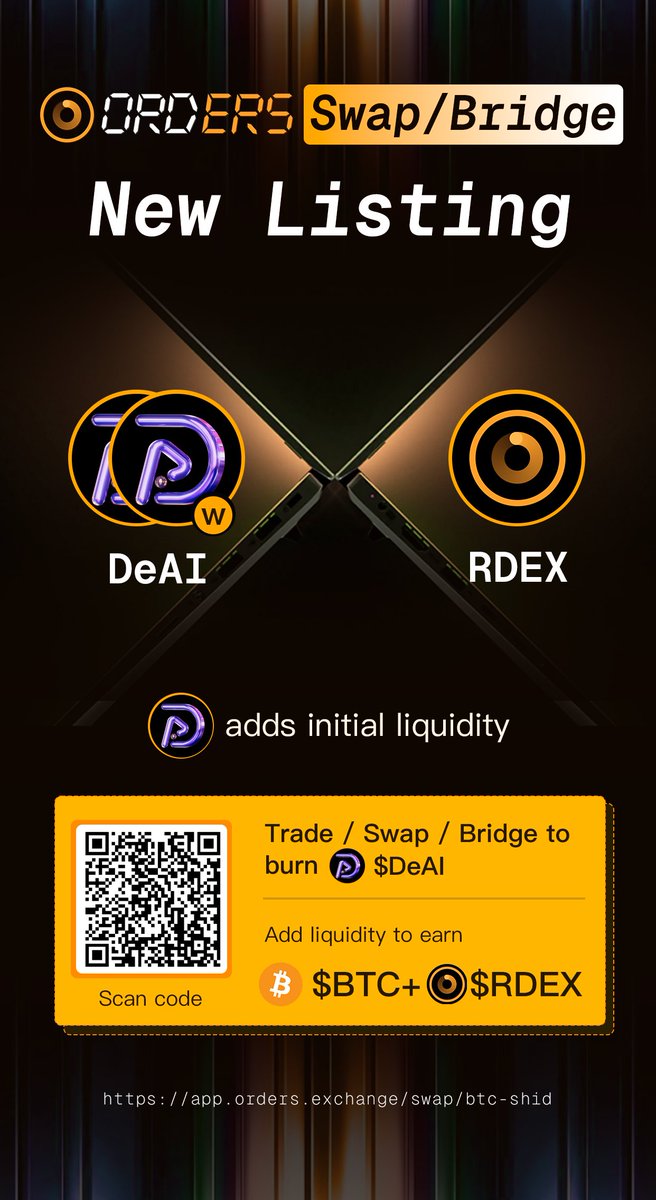 Welcome @DeAI_BRC20 to the collaboration as we explore the limitless potential of AI together! Join us at Orders.Exchange to add liquidity and trade, earning plenty of $BTC and $RDEX, and help push $DeAI into infinite deflation. Together, we step into the era of…