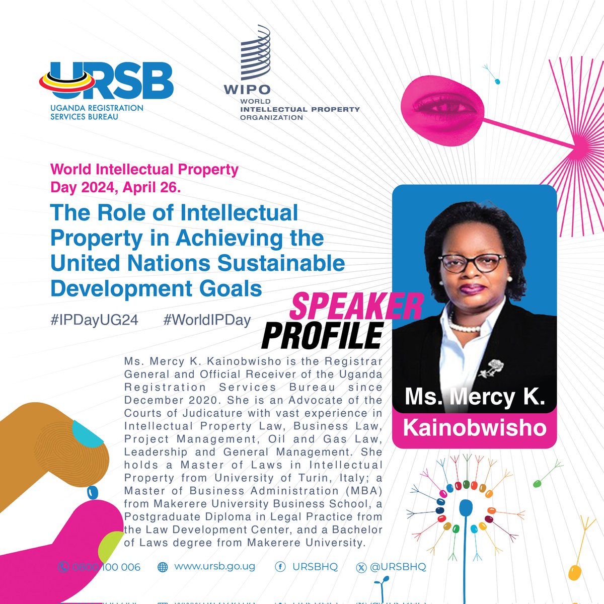 This Friday, we're celebrating 𝐖𝐨𝐫𝐥𝐝 𝐈𝐧𝐭𝐞𝐥𝐥𝐞𝐜𝐭𝐮𝐚𝐥 𝐏𝐫𝐨𝐩𝐞𝐫𝐭𝐲 𝐃𝐚𝐲 with <a href="/Mercykains/">Mercy K. Kainobwisho</a> as one of our speakers. The theme this year is 'The role of Intellectual Property in Achieving the United Nations Sustainable Development Goals.' #WorldIPDay #IPDayUG24.