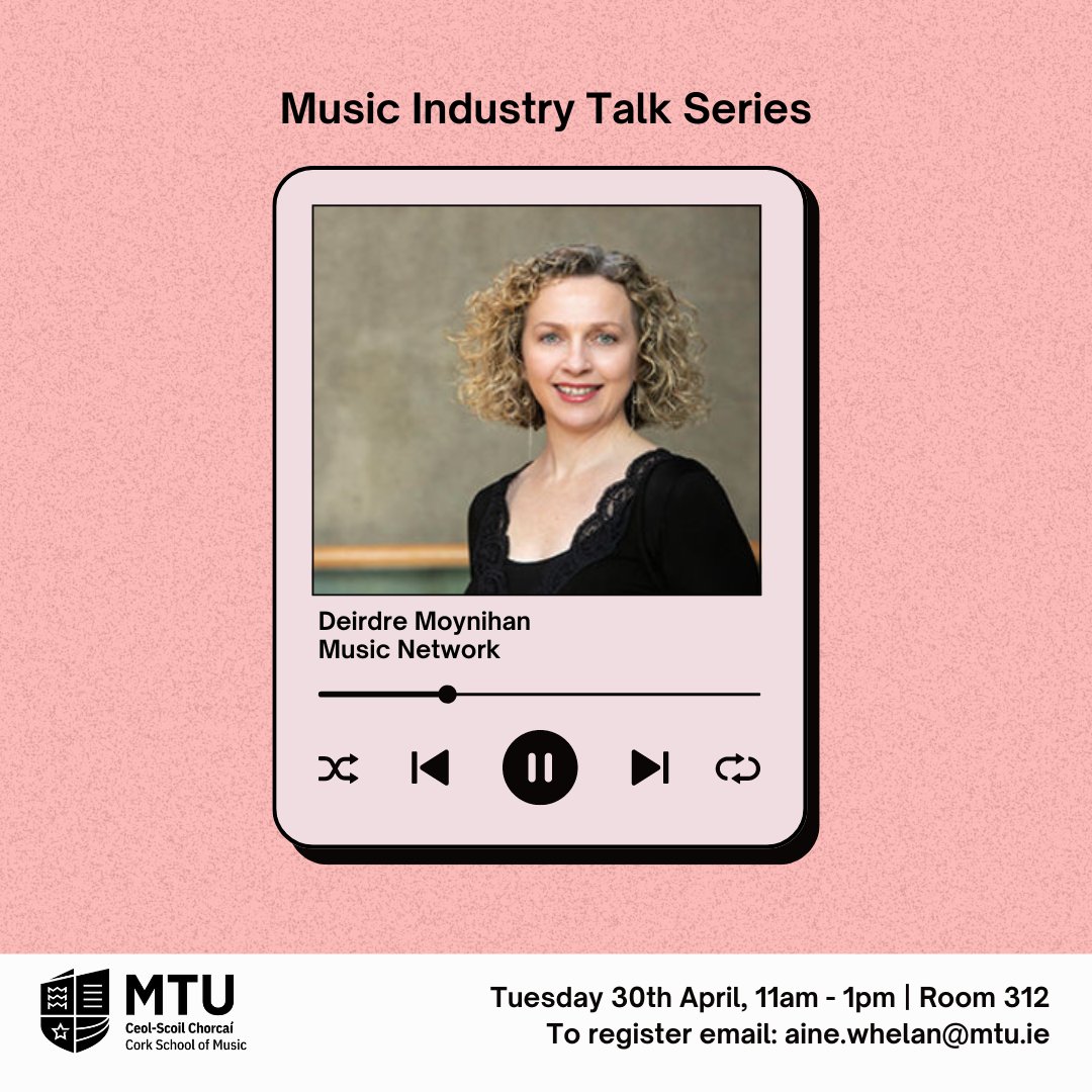 Tomorrow! We are delighted to welcome Deirdre Moynihan Head of Programmes art @MusNetIrl to speak as part of our Music Industry Talk Series. Tue 30th of April, 11am - 1pm in room 312. To register email aine.whelan@mtu.ie.