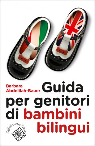 [dal catalogo] Guida per genitori di bambini bilingui di Barbara Abdelilah-Bauer 👉ow.ly/oy0c50RfZU6