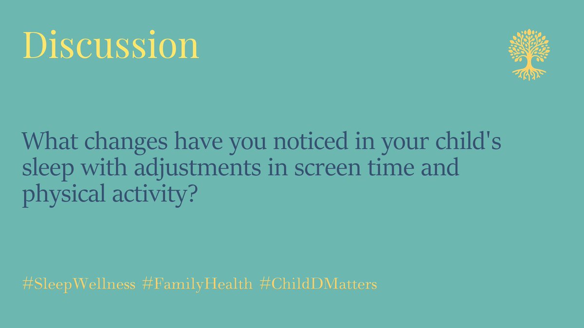 What changes have you noticed in your child's sleep with adjustments in screen time and physical activity? #SleepWellness #FamilyHealth #ChildDMatters 3/5