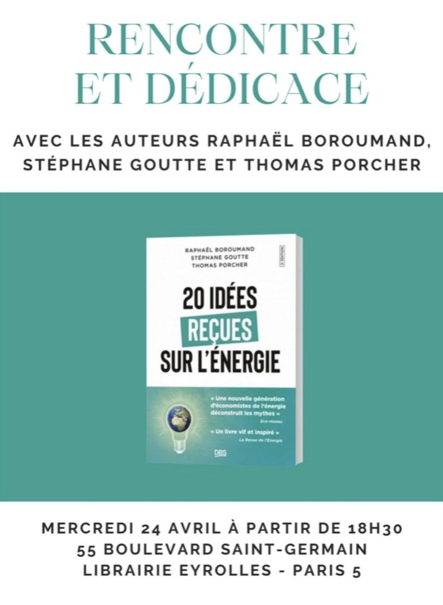 RDV mercredi à 18h30 à la librairie @EyrollesLib pour fêter la sortie de la 3ème édition de '20 idées reçues sur l'énergie' avec les économistes @RHBoroumand et Stéphane Goutte. Venez échanger sur un sujet majeur pour notre souveraineté, notre pouvoir d'achat et le climat.