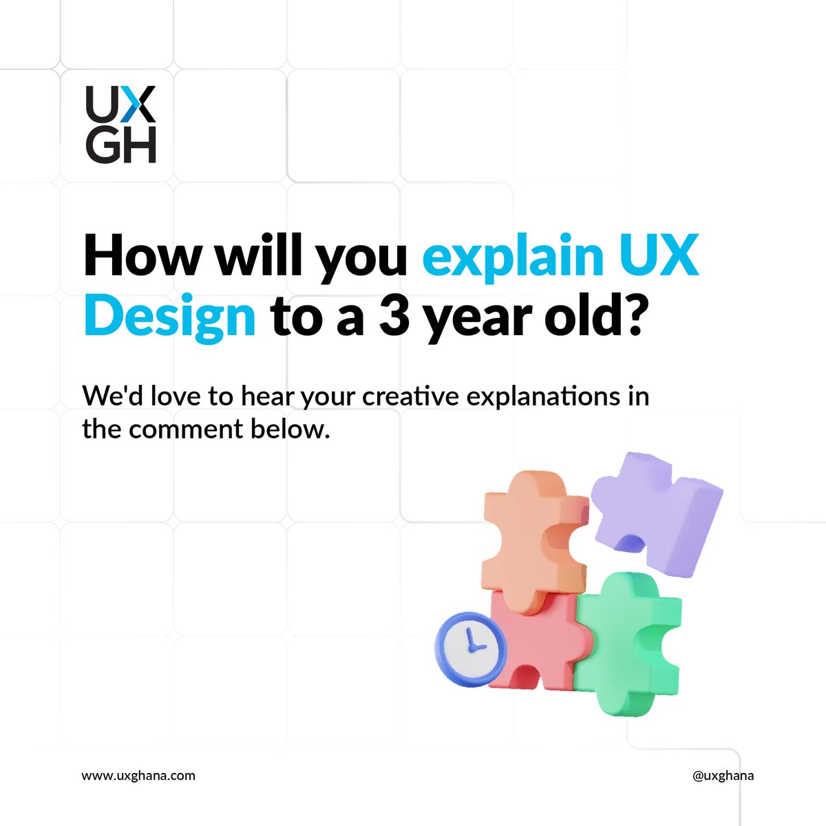How will you explain UX Design to a 3 years old. #CreativeChallenge #UXDesign # #UXGhana