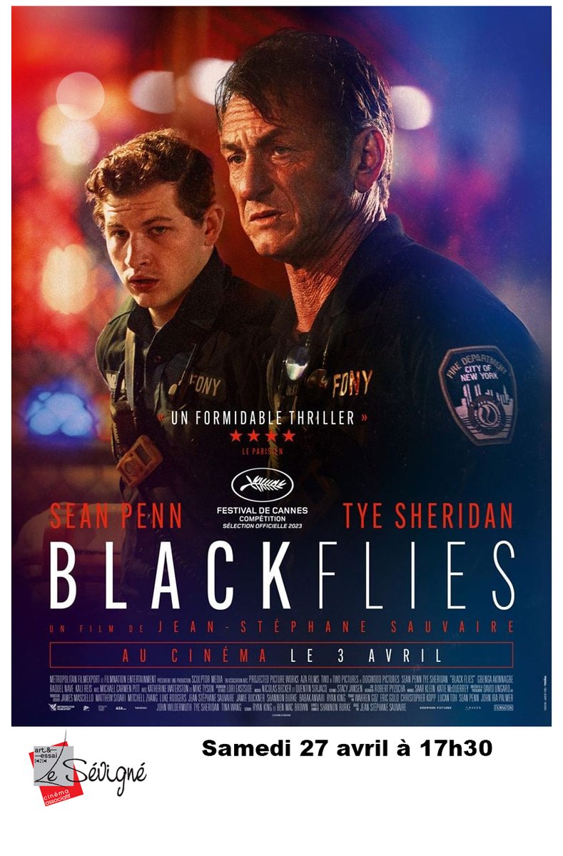 Samedi 27 avril à 17h30 au Cinéma Le Sévigné : BLACK FLIES – VO Interdit aux moins de 12 ans De #jeanstephanesauvaire Avec Tye Sheridan, Sean Penn, Michael Pitt #lesevigne #Cinema #film #tyesheridan #seanpenn #newyork #blackflies #michaelpitt #festivaldecannes #cannes2023