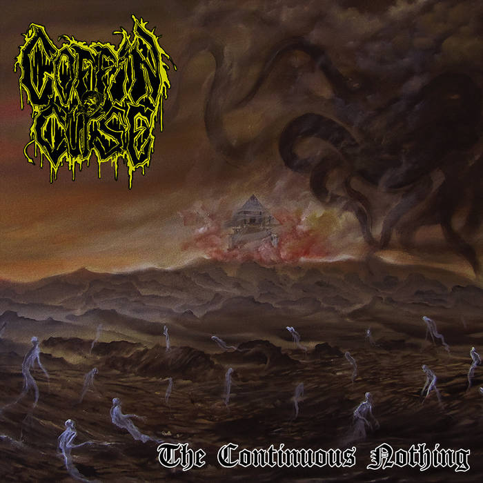 DETH DEKK DOMINIONS:🎧🆕🎧2⃣0⃣2⃣4⃣

COFFIN CURSE - The Continuous Nothing 🇨🇱 💢

2nd album from Santiago, Chilean Death Metal outfit 💢

BC➡️coffincurse.bandcamp.com/album/the-cont…💢*Official release

#CoffinCurse #TheContinuousNothing #DeathMetal #MementoMori #DDDApr22 #DethDekk #KMäN