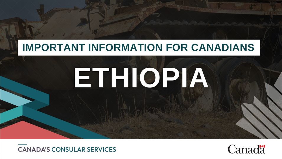 We have updated the regional risk and the safety and security sections of our travel advice for #Ethiopia. ✈️The advisory for Addis Ababa remains the same. For more information: ow.ly/e4sF50RkUNF
