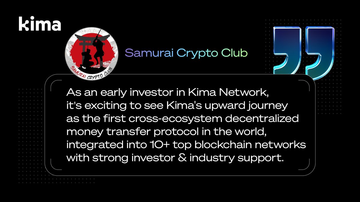 📢What KOLs say about Kima📢

Check out a few words about Kima from @Samurai_CZ - one of the opinion leaders in the Japanese #crypto community and an angel investor.👇