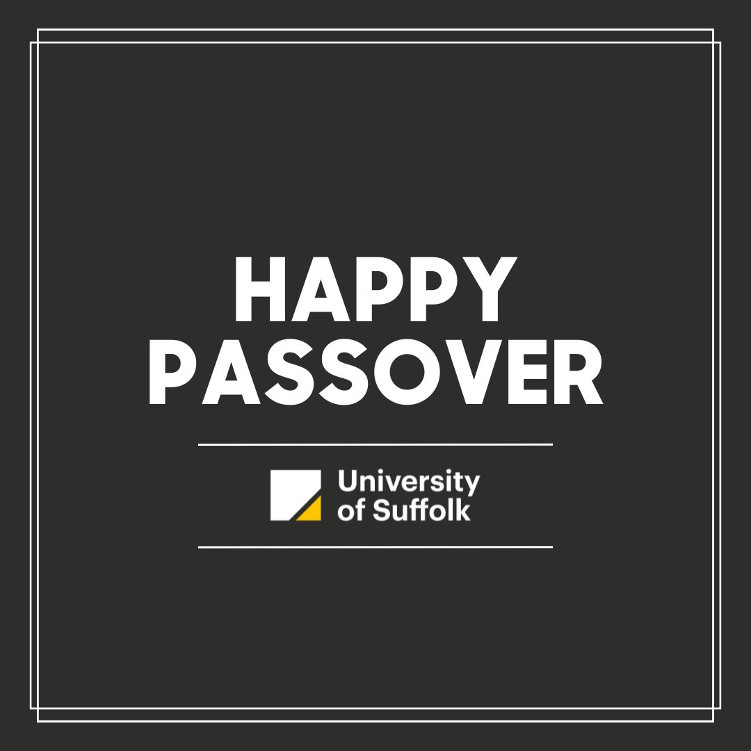 Wishing a happy Passover to those celebrating 💛 Chag Pesach Sameach! #Passover #Pesach #UniOfSuffolk #HelloSuffolk