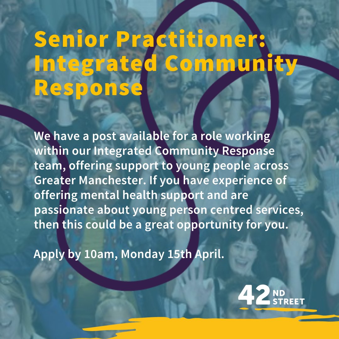 Join our team as a full-time Senior Integrated Response Practitioner. ⁠ · NJC point 27 - 32, £35,745 - £40,221.00 p.a. (pro rata).⁠ Find out more & apply here:⁠ 42ndstreet.org.uk/about-us/work-…⁠ #WorkWithUs #Job #Hiring #⁠MentalHealth #Youth #YoungPeople #Wellbeing
